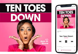 Ten Toes Down Podcast by Jenn Moore